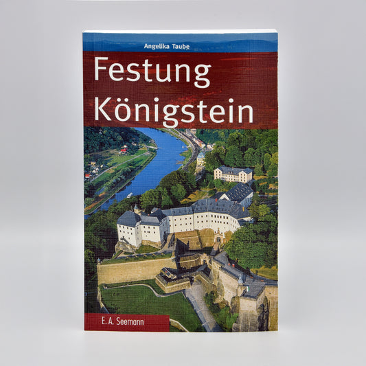 Festungsführer, Luftbild der Festung Königstein auf dem Einband, die Geschichte der Festung Königstein im Taschenformat