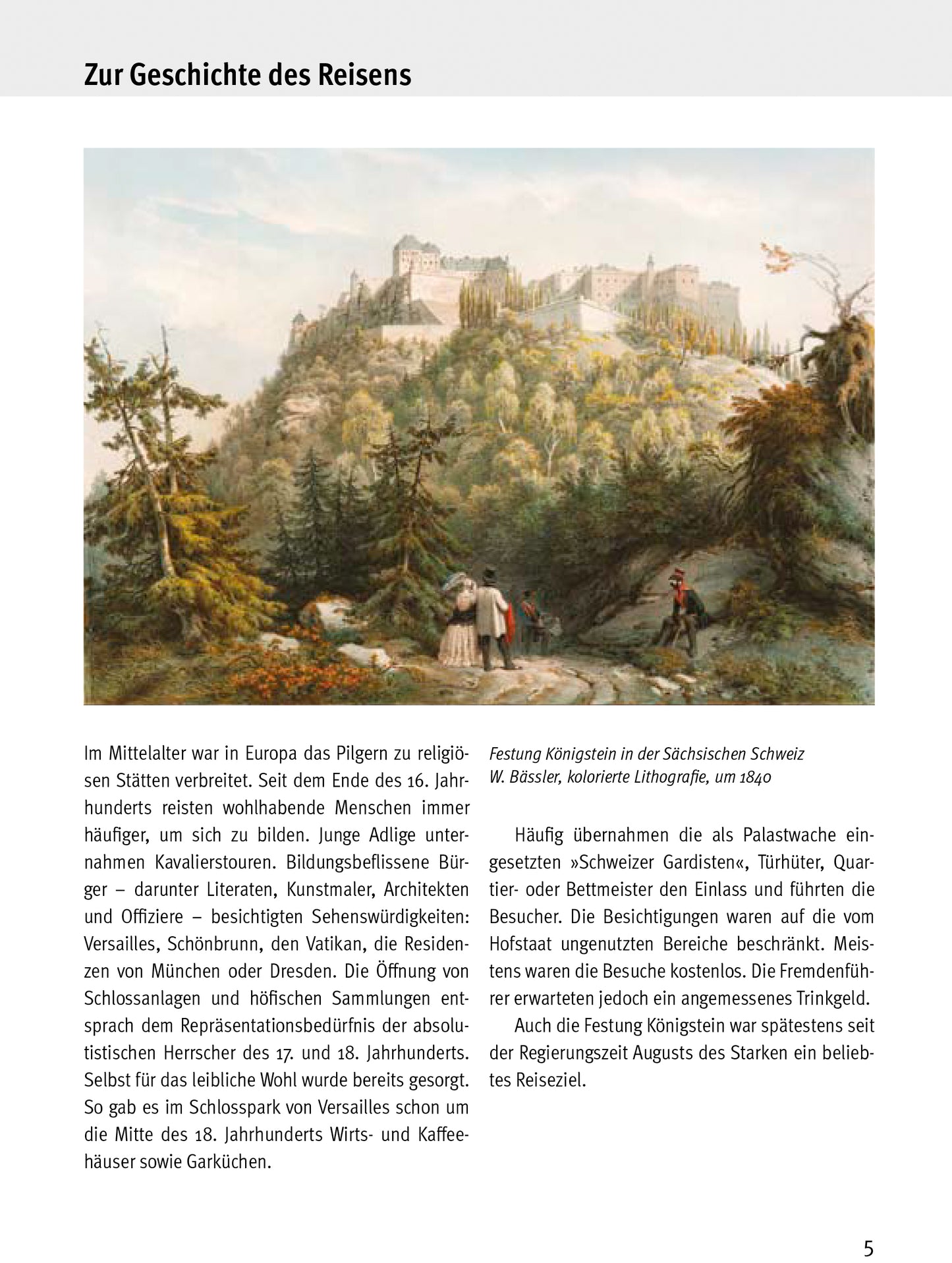 Begleitheft zur Sonderausstellung 2020: Hohe Gäste auf sachsens schönster Feste, historisches Bild mit Reisenden vor der Festung Königstein mit Geschichte des Reisens