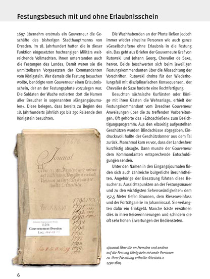 Begleitheft zur Sonderausstellung 2020: Hohe Gäste auf sachsens schönster Feste, Journal der Besucher, Geschichte zum Besuch mit oder ohne Erlaubnisschein