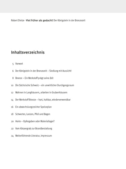 Begleitheft zur Sonderausstellung 2021: Der Königstein in der Bronzezeit, Inhaltsverzeichnis z.Bsp. Bronzezeit - Siedlung mit Aussicht