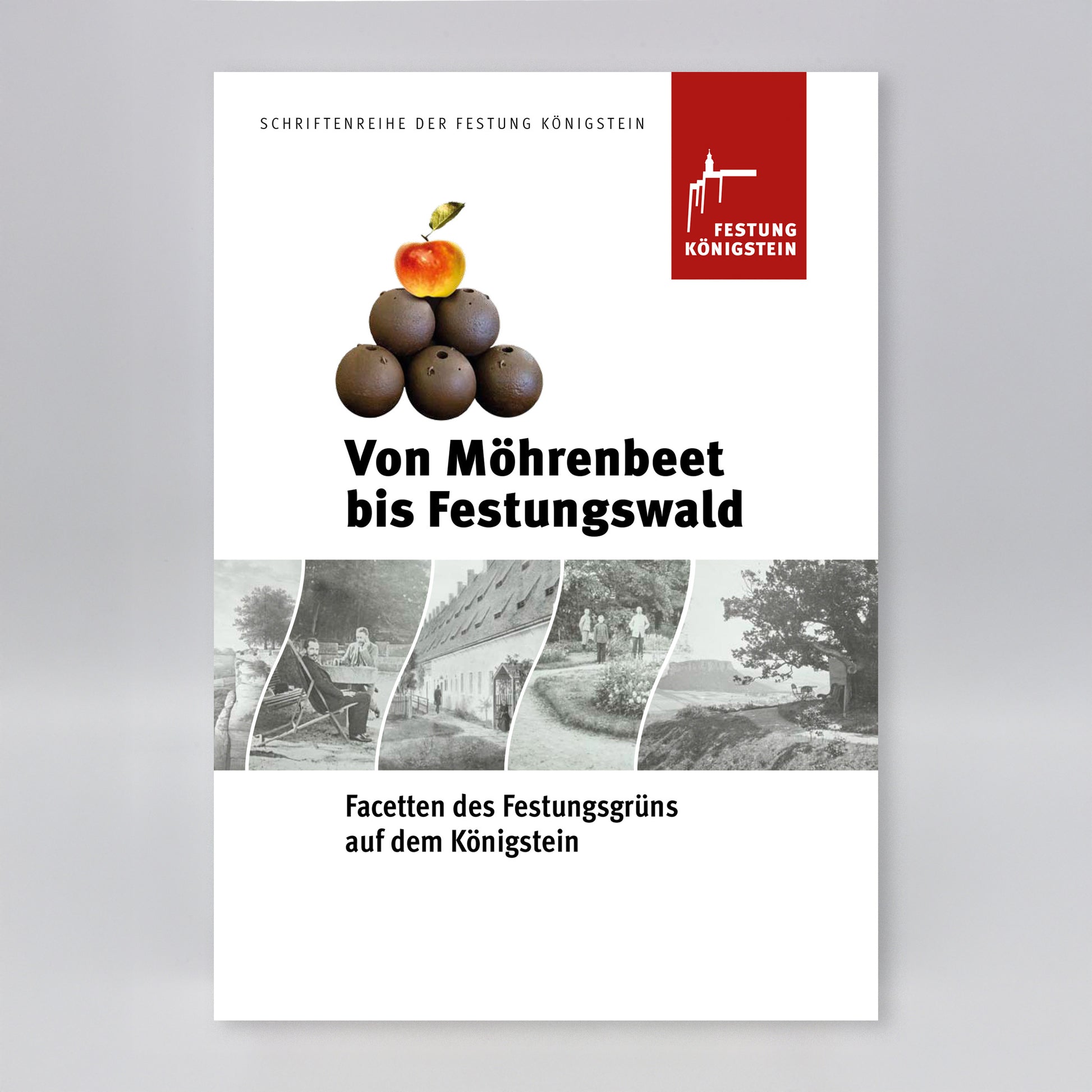Begleitheft zur Sonderausstellung 2022: Von Möhrenbeet bis Festungswald, Einband vorn: verschiedene historische Bilder unterschiedlichster Zeiten
