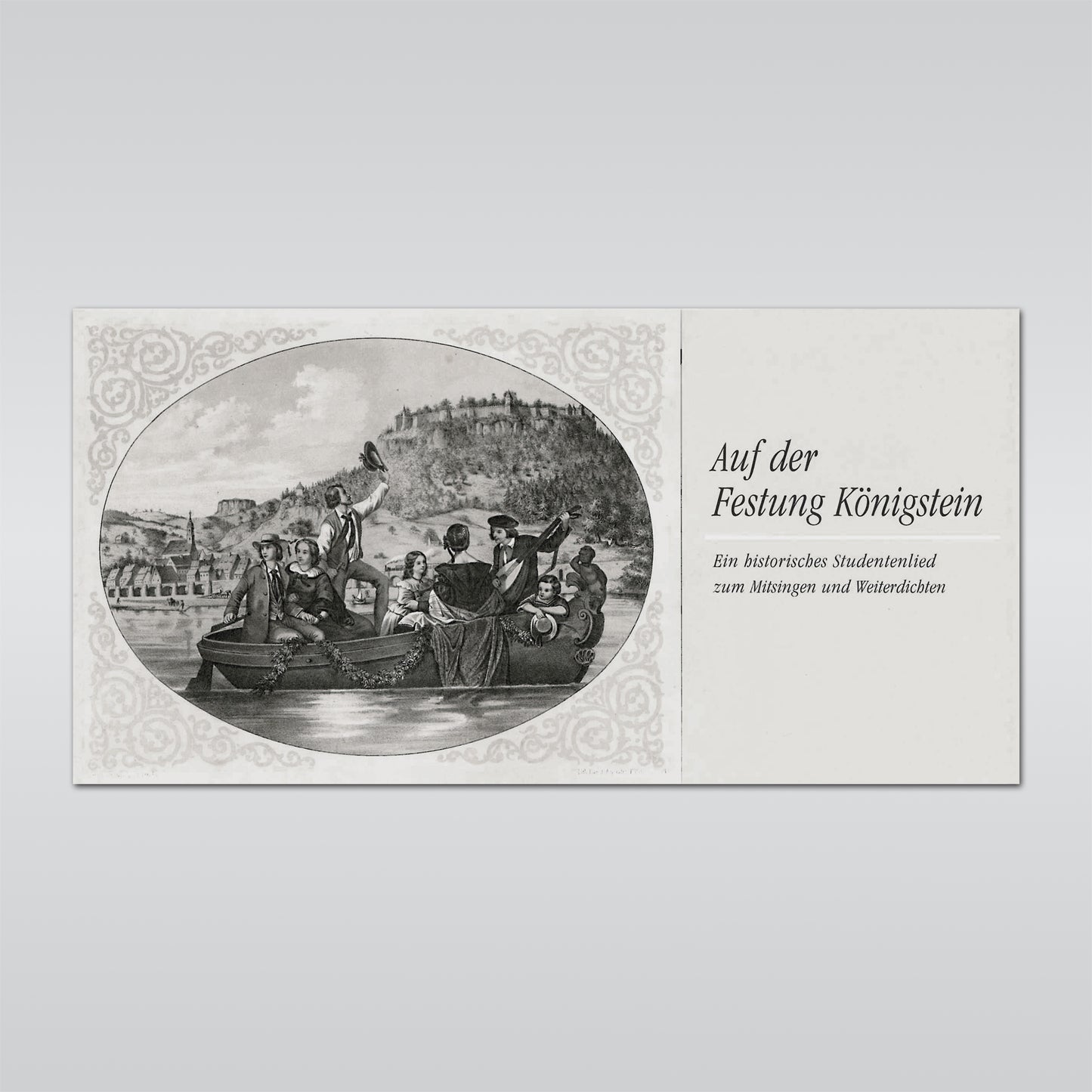 Klappkarte, historisches Bild mit 7 Personen in Boot auf Elbe, einer spielt Klampfe einer singt, im Hintergrund Stadt Königstein, dahinter Festung Königstein