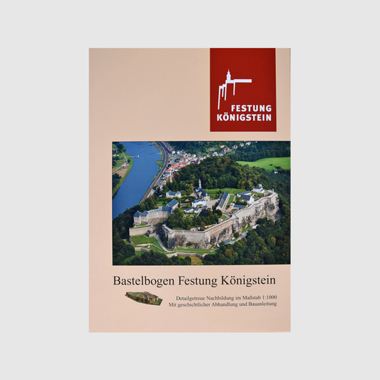 Bastelbogen, Einband mit Luftbild der Festung Königstein auf beigem Hintergrund, darüber rotes Logo, darunter Angabe Maßstab 1 : 1000