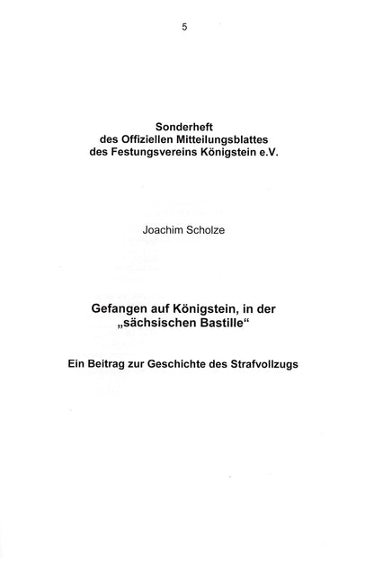 Sonderheft Mitteilungsblatt des Festungsvereins Königstein e.V.: 
von Joachim Stolze